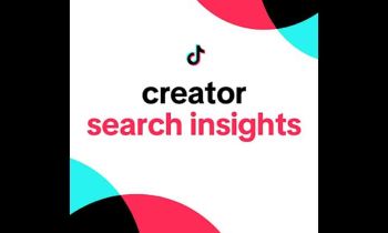 When Creativity Isn’t the Problem : How Creators Are Finding Direction Through Creator Search Insights on TikTok